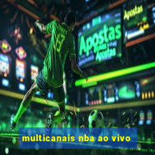 multicanais nba ao vivo